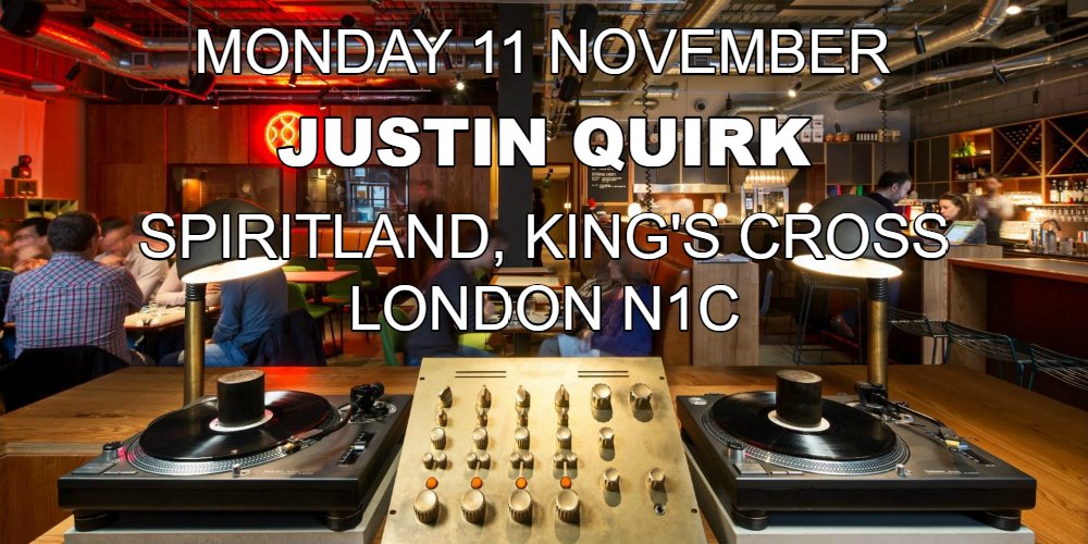 ⭐️ A #London gig to look out for next week ⭐️ DJ set 🎧 from @JustinDQuirk at @Spiritland, @KingsCrossN1C ➡️ bit.ly/34tziW2. #Ambient #Downtempo #Folk #SpaceDub #SlowDisco #80sBoogie 🆓