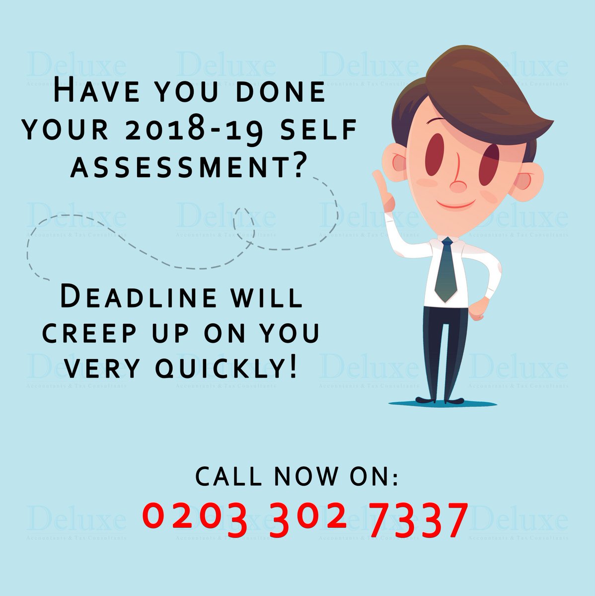 DeluxeAccounts's tweet photo. The #deadline for 2018-19 #SelfAssessment will be here before you know it. 
Have you sorted everything out? 

If not and you need help don't hesitate in contacting us on 020 3302 7337 or drop us an email on info@deluxeaccountants.co.uk.

We are here to guide you. 
#accountantsuk https://t.co/SahbkBCTKR