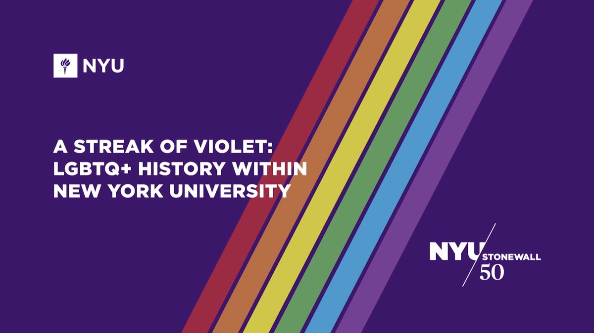 An illustration with the NYU logo and rainbow stripes, with text saying "A Streak of Violet: LGBTQ+ History Within New York University"