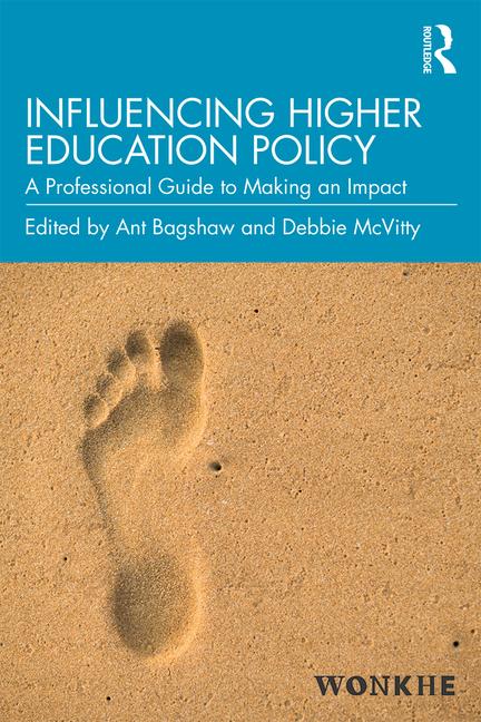 routledgebooks's tweet image. "A text for everyone with an interest in the play of power and policy in contemporary #HigherEducation" - Emeritus Professor Gareth Parry, @sheffielduni on 'Influencing #HigherEdPolicy' by @antbagshaw &amp;amp; @debbie_mcvitty

Learn more: bddy.me/33hGhkP @Wonkhe #HigherEd