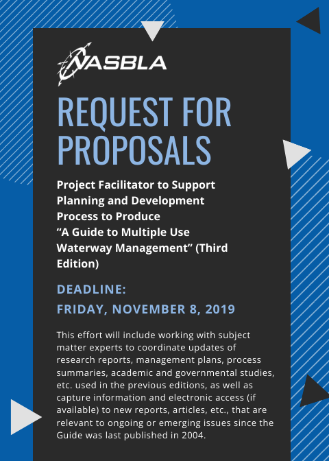 NASBLA is requesting proposals for a qualified consultant and facilitator to guide a group of subject matter experts and research consultants through a process to produce the third edition of “A Guide to Multiple Use Waterway Management.” Find out more: buff.ly/325Ny5O