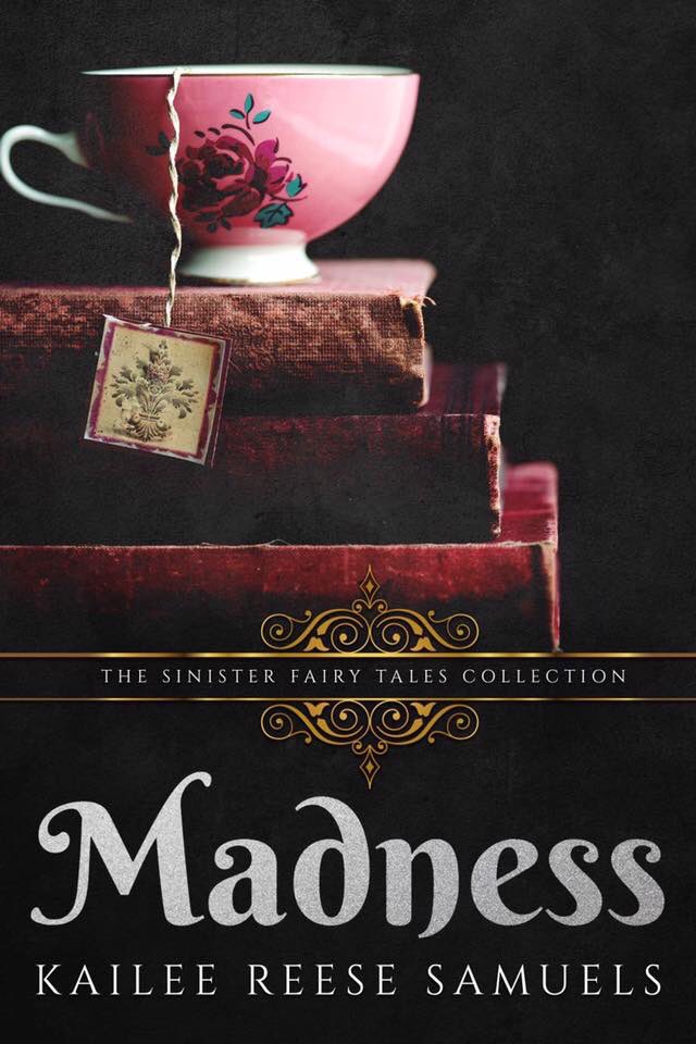 🍰 🎩🐰 MADNESS 🐰🎩🍰

 ❤ <a href="/KRSamuels/">kailee reese samuels</a> ❤
    🧚‍♂️Sinister Fairytales 🧚‍♀️
Tuesday December 17, 2019

Madness is a dark romance/reverse harem story. 

Amazon: bit.ly/SamuelsMADNESS
Apple: bit.ly/SamuelsMADNESS…
B&amp;N: bit.ly/SamuelsMADNESS…
Kobo: bit.ly/SamuelsMADNESS…