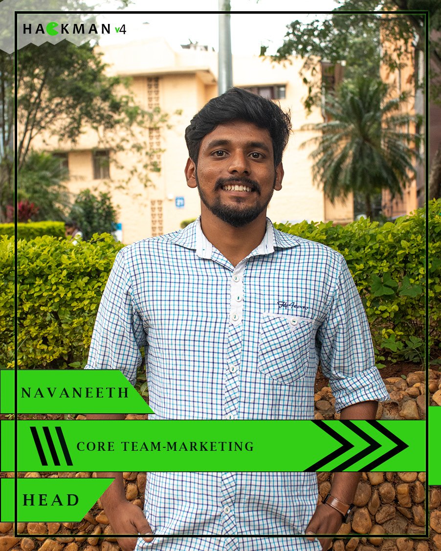 WeAreHackman's tweet image. Navaneeth Raj 
Head - Core Team and Marketing

#TeamHackman #dayanandasagarcollegeofengineering #hackathons  #hackman  #coder #coding #opentheme  #24hrhackathon
#hackmanv4