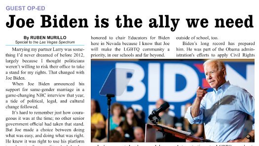 JoeForNV's tweet image. Great op-ed from #TeamJoe member @RubenMurillo on why Joe Biden is the #LGBTQ ally we need to defeat Donald Trump in 2020 via Las Vegas Spectrum. joe.link/33dDfOE