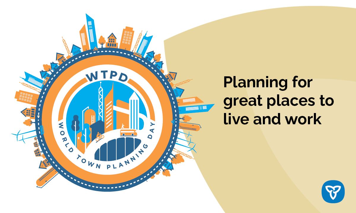 ONmunicipal's tweet image. November 8 is World Town Planning Day and is celebrated in 30 countries on four continents. This week we celebrate the important work Ontario planners do in both small and large communities to make Ontario a great place to live and work! #WTPD2019