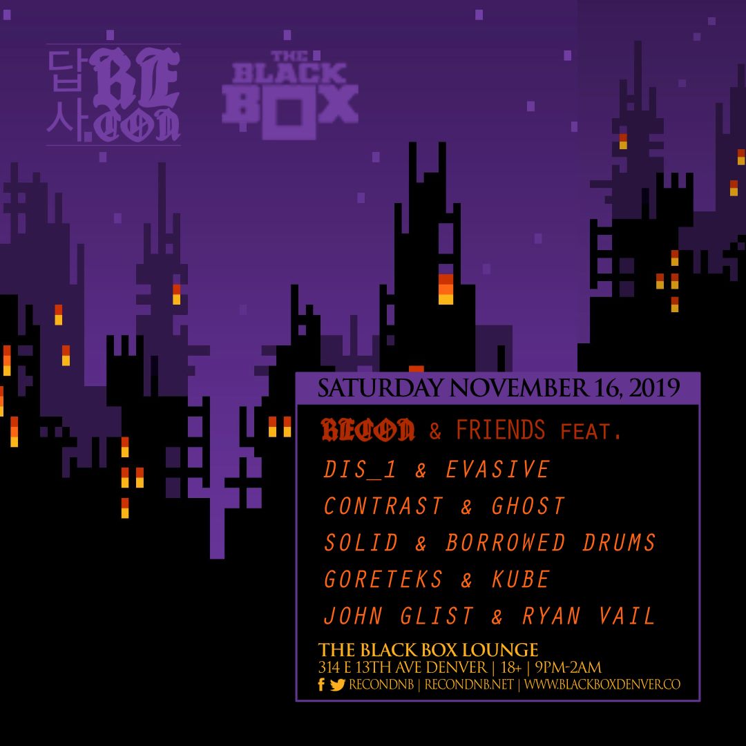 ReconDNB (@recondnb) on Twitter photo We're doing a homie show! Next Saturday, we are taking over the <a href="/TheBlackBox5280/">The Black Box</a> lounge with our residents and other local DJs we've wanted to have out! No tickets, just friends and good times! We're doing a homie show! Next Saturday, we are taking over the <a href="/TheBlackBox5280/">The Black Box</a> lounge with our residents and other local DJs we've wanted to have out! No tickets, just friends and good times!