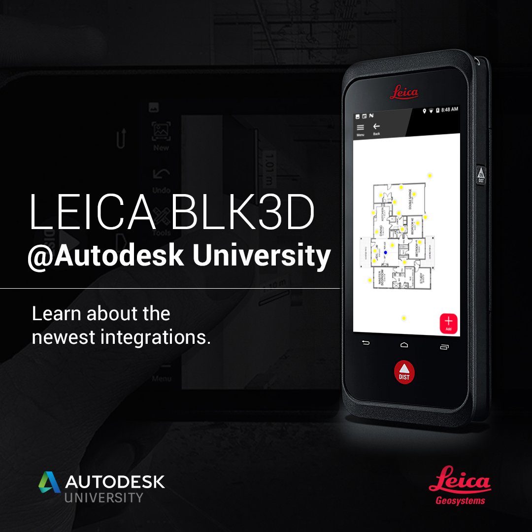 LeicaGeosystems's tweet photo. Are you attending #AutodeskUniversity2019? Visit us at booth #CON200 in Las Vegas, NV. on 19-21, November. Be sure to schedule your personalized #LeicaBLK3D demo featuring the latest integrations. https://t.co/7cmTsXrfUa https://t.co/9uaNvuNGYD
