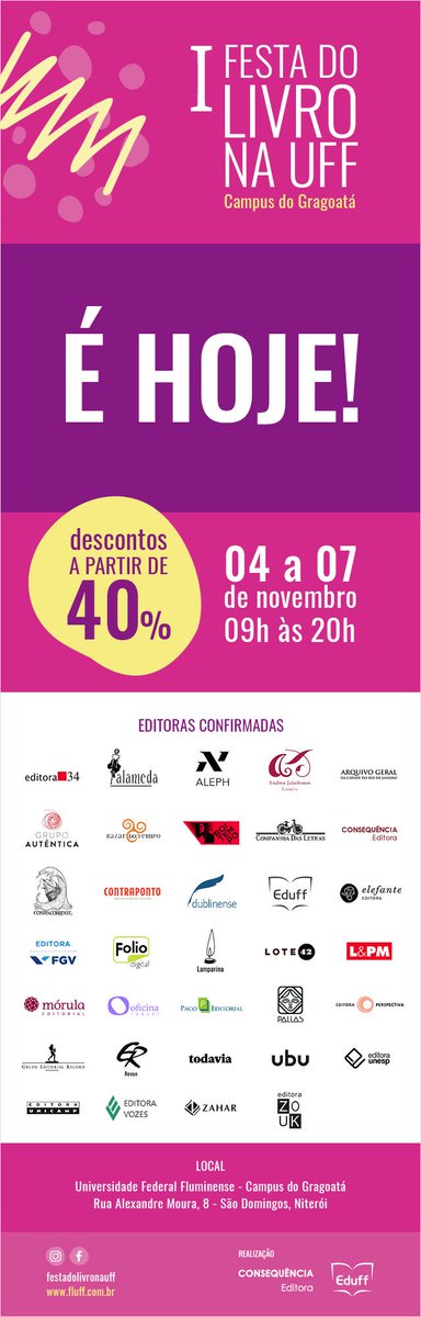 EditoraUFF's tweet image. Descontos a partir de 40% na 1ª Festa do Livro na UFF (Fluff), de 4 a 7 de novembro, das 9h às 20h, no Campus do Gragoatá, Niterói. Aberta ao público em geral, reúne cerca de 40 editoras e mais de 5 mil títulos das mais variadas áreas do conhecimento.
eduff.uff.br/images/eventos…