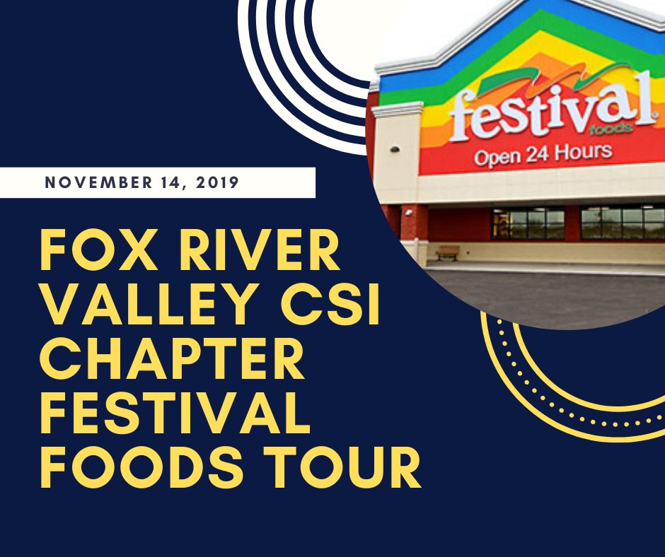 CSI Fox River Valley has invited us to join them for a free tour of Festival Foods and to learn about the design that goes behind them! If you would like to attend, please RSVP to
David Atkins at david.atkins@aecom.com.