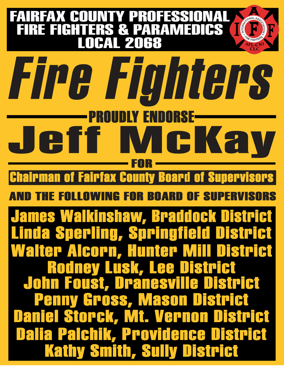 IAFF2068's tweet photo. #IAFF2068 #FairfaxFirefighters proudly endorse the follwing candidates for #FairfaxCounty Chairman of the Board  @McKay4Chairman and Board of Supervisors @LindaDSperling @JamesWalkinshaw  @walter_alcorn  @Lusk4Supervisor @johnfoustva @DaliaPalchik Kathy Smith &amp; Penny Gross https://t.co/am5N89XpP1