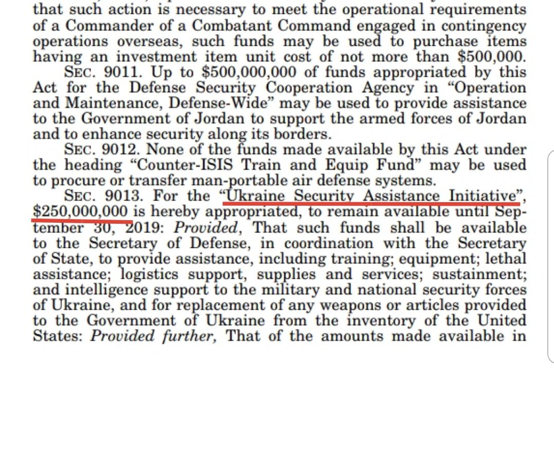 11)In June, the President ordered a review of military aid to several countries. Among the programs under review by OMB was the Ukraine Security Initiative which Congress allocated $250 million for in the National Defense Authorization Act https://www.congress.gov/bill/115t...
