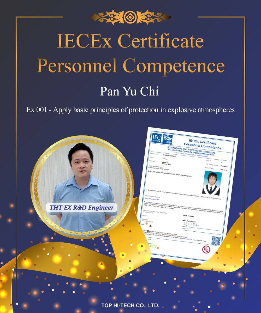 THT_EX's tweet image. Celebrating!THT-EX has one more engineer received #IECEx competence recognition! We continuously improve profession of our R&amp;amp;D engineers in the field of #ExplosionProof; so as to provide better quality &amp;amp; more guaranteed products as well as to better in line with customers' needs.