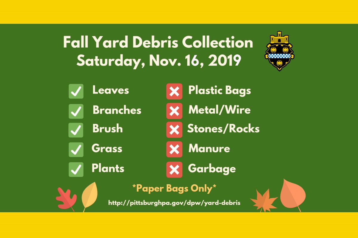 Pittsburgh's tweet photo. #ICYMI: #Pittsburgh residents are encouraged to compost their leaves, grass, branches, &amp; other yard debris for @PGHDPW collection on Saturday, November 16th!

Yard waste must be left at the curb, following the simple guidelines below. More info: https://t.co/Erp4sLPlLa https://t.co/pxjm3K9Vzo