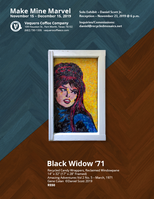 retro_macro's tweet photo. Show pieces Part 2. 11/15 - 12/15. Reception 11/23 at 6pm. Come see me @VaqueroCo #ComicArt #Marvel #Recycled #CandyWrappers #reclaimed #windowpanes https://t.co/YaEbmwCMhz