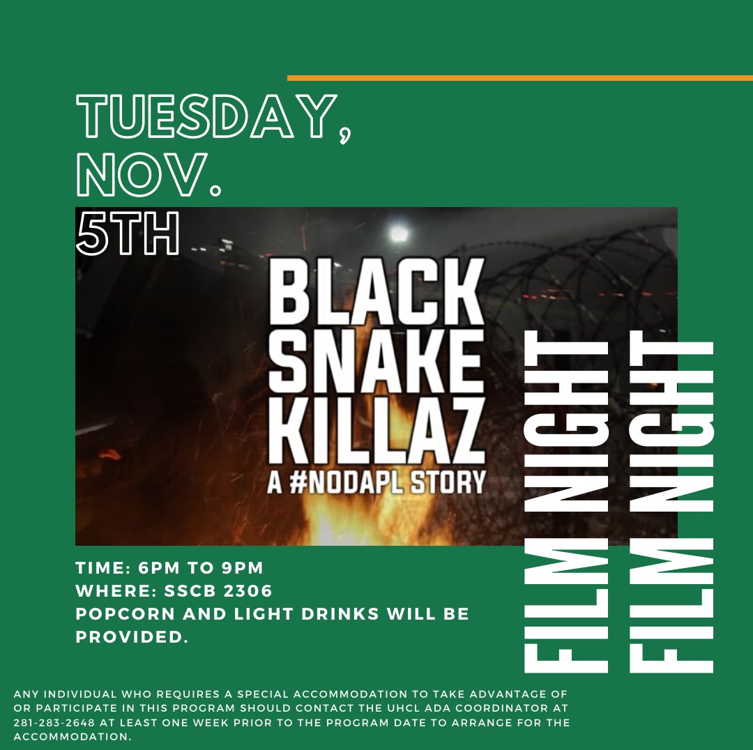 uhcllambdaalpha's tweet photo. 🎥🎥🎥Reminder: Tomorrow night we'll be having a documentary film night from 6PM to 9PM in SSCB 2306. We'll be watching and discussing Black Snake Killaz: A #NODAPL Story. https://t.co/l2GILIzfu9