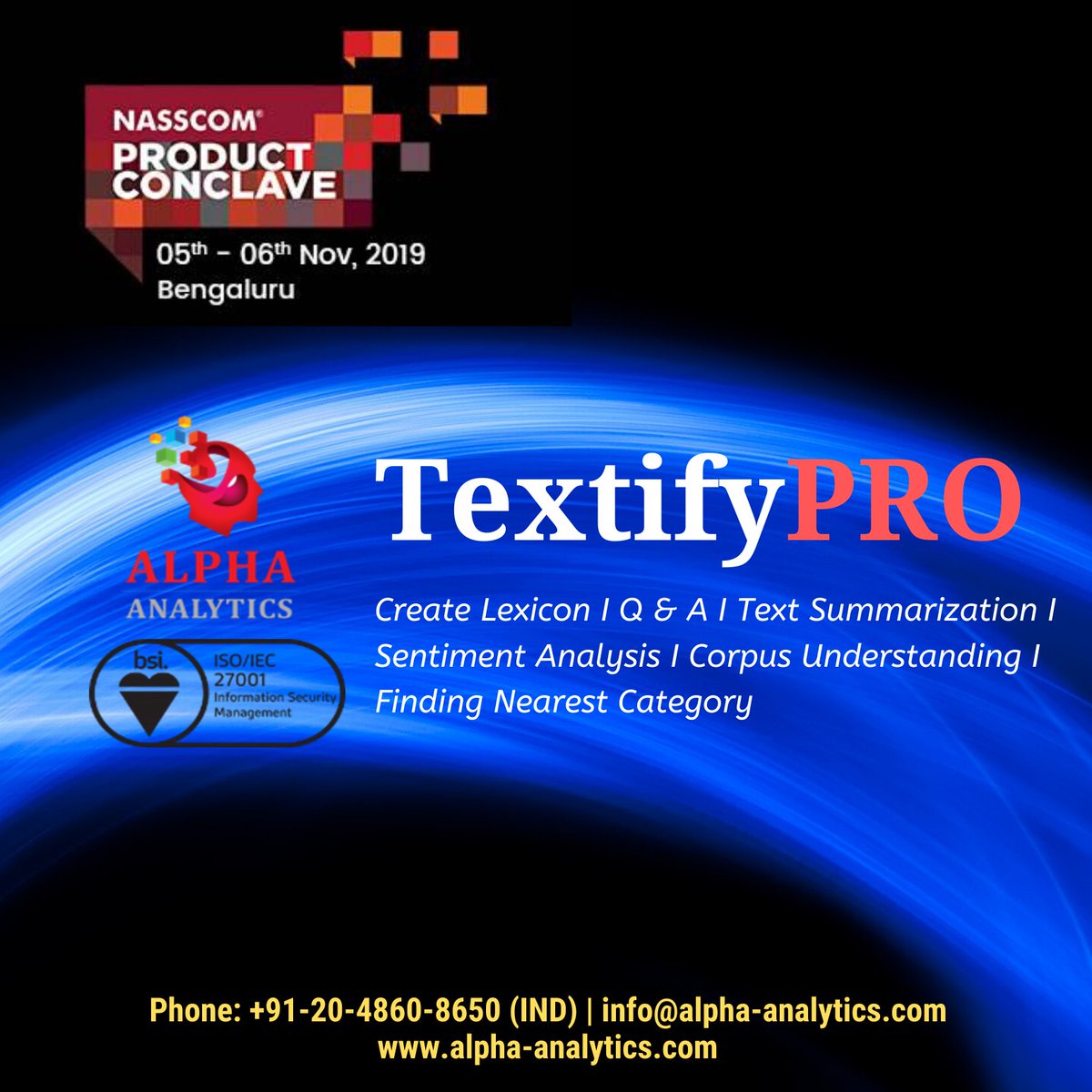 AlphaAnalyticsS's tweet image. We are participating in #NPC2019 from 5th-6th Nov, 2019.
Our  machine learning solution for Analyze, Visualize, Summarize 500 + page textual data is part of product showcase on 5th &amp;amp; 6th Nov.@NASSCOM_Product  #ml #DeepLearning #DataScience #Analytics
