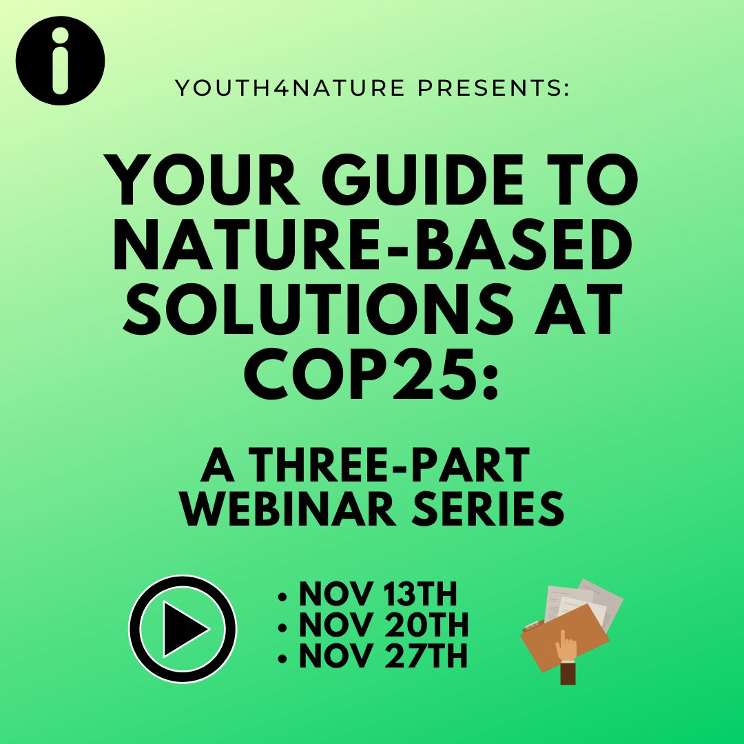 Y4Nature's tweet photo. One idea: webinars! Tune in with us starting next week to hear from science professionals, policy experts, and engaged youth focused on providing guidance on #naturebasedsolutions in the COP25 setting  🇺🇳🌿#Y4NWebinarWednesdays https://t.co/c5UGWfCh0A