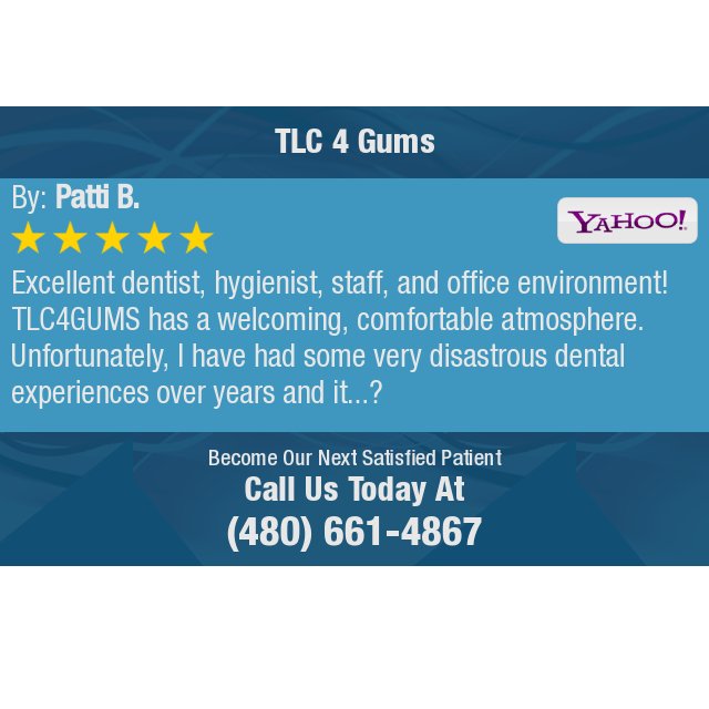 TLC4Gums1's tweet image. 5 Star: Patti B. "Excellent dentist, hygienist, staff, and office environment! TLC4GUMS has a welcoming,..." bit.ly/2i94PHt