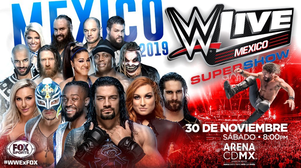 NO TE PUEDES PERDER WWE MEXICO

#WWexFOX Los Mejores luchadores de RAW
y Smackdown en un solo evento . La cita es el
proximo 30 de noviembre