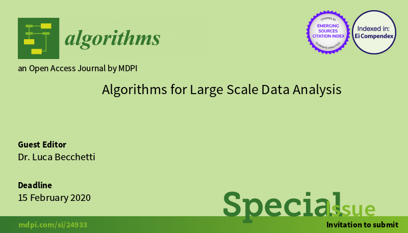 Algorithms_MDPI's tweet image. [Special Issue] Algorithms for Large Scale Data Analysis

mdpi.com/journal/algori…

#informationretrieval
#Streamingalgorithms
#largescaledataanalysis
#collaborativefiltering
#algorithms
#journal
#specialissue
#openaccess