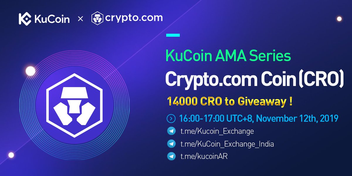 Starting at 16:00 next Tuesday, November 12, 2019 (UTC+8), in our official English Telegram group, Indian Telegram group &amp; Arabic Telegram group, we will be holding the KuCoin AMA (Ask-Me-Anything) series with Crypto.com.

Details: kucoin.com/news/en-join-k…

<a href="/cryptocom/">Crypto.com</a>