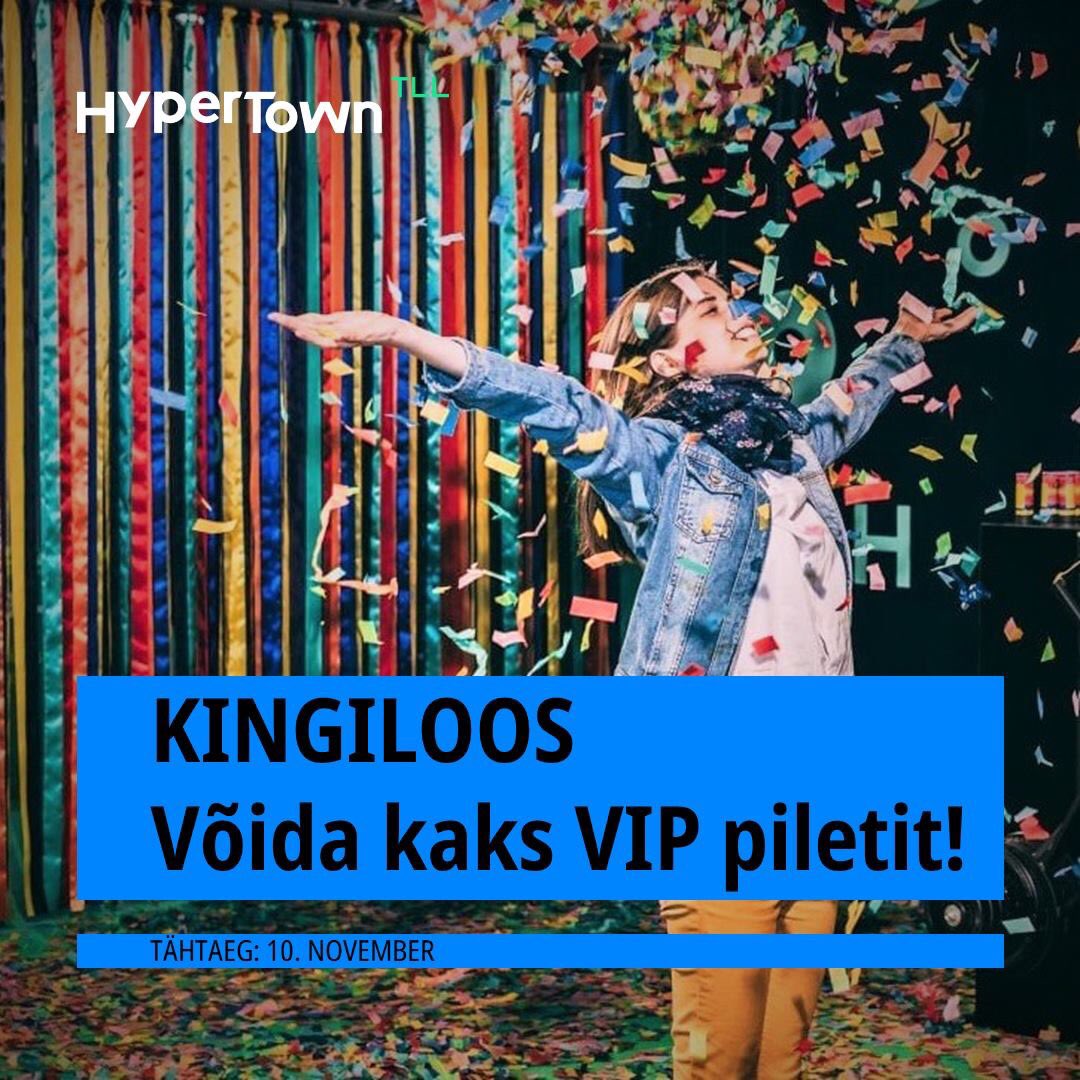 HyperTown TLL KINGILOOS! 🤩

Mine HyperTown TLL Facebooki lehele, et võita 2 VIP piletit! 👀

facebook.com/HyperTown/ 

-- 

HyperTown TLL GIWEAWAY! 🤩

Go to the HyperTown TLL Faceook page for a chance to win 2 VIP tickets! 👀

facebook.com/HyperTown/