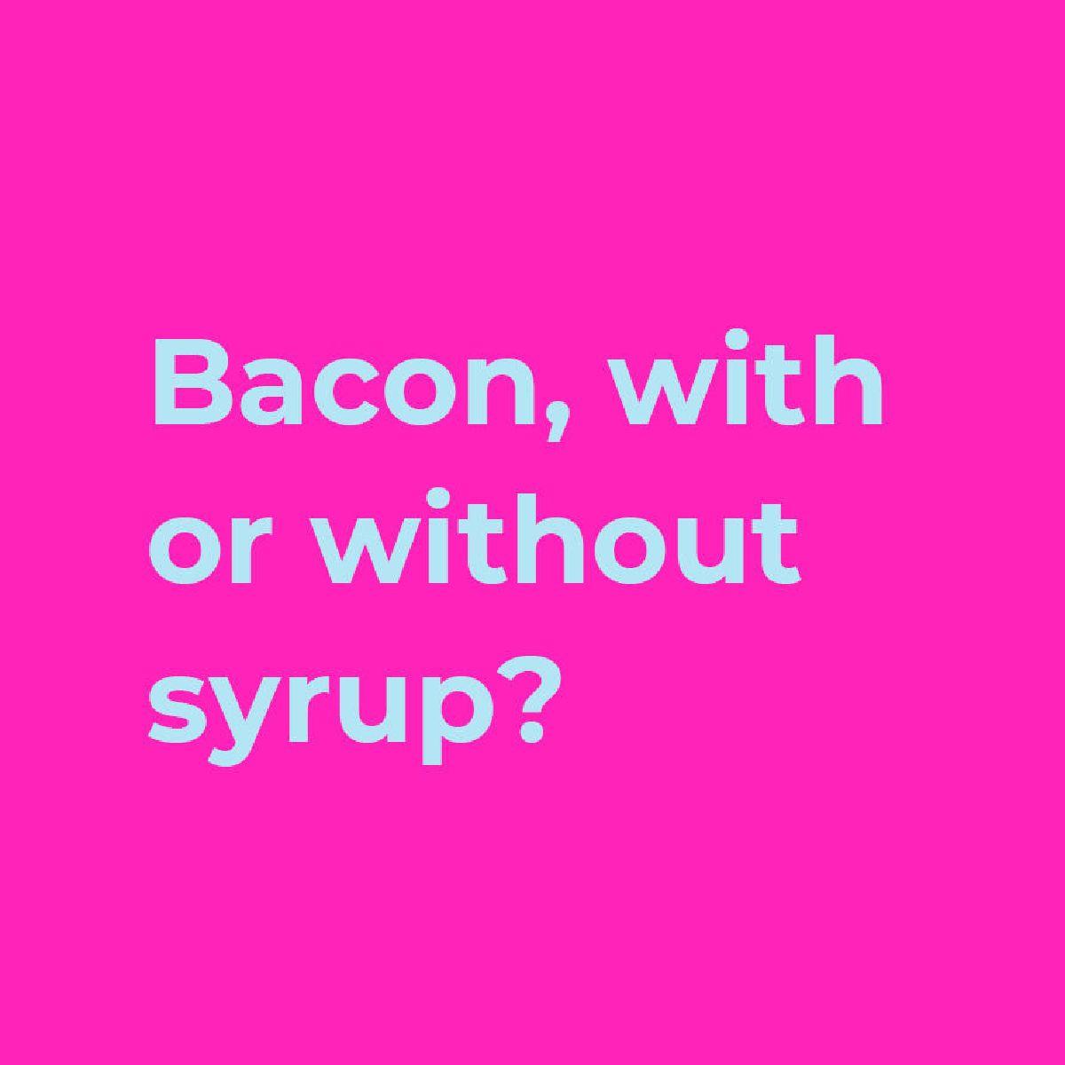 tastecard's tweet photo. We are firm believers that there's not much that can make bacon taste nicer... but then we discovered syrup 🤤 What's your take? 💭 #FoodieDebates https://t.co/ZXUU2DZQnE
