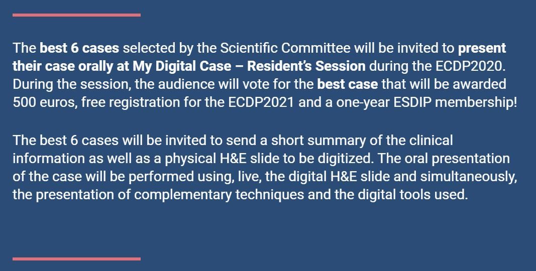 ESDIPatho's tweet photo. My Digital Case – Resident’s Session during #ECDP2020 
submit a case where the use of digital tools was paramount for the case resolution.
There will be an exciting award for the best case presented: https://t.co/fSZuwGNt6O
#pathresidents #digitalpathology 

sponsor: Leica https://t.co/c4OmGoDWVw