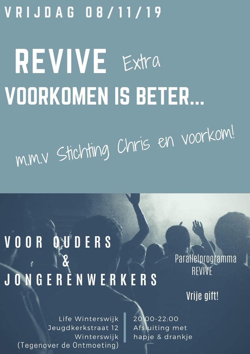 vvg_info's tweet image. 📆 vrijdag 8 november (⏰ 20.00 - 22.00.uur) REVIVE: Voor jongeren met parallelprogramma voor hun ouders en jongerenwerkers. Met medewerking van o.a. @StronglifeNL en Stichting Chris en Voorkom! Locatie: Winterswijk.