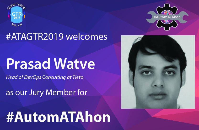 TestingRetreat's tweet photo. #ATAGTR2019 welcomes Prasad Watve as our esteemed Jury member for #AutomATAhon2019 |13-Dec | Pune | Register NOW: https://t.co/GcX2PxlY3g

#AutomATAhon is a Hackathon for #Testers &amp; #Testing organizations. Participate, win prize of ₹1.00 lakh and get to attend #ATAGTR2019. https://t.co/VKL73zBbZI