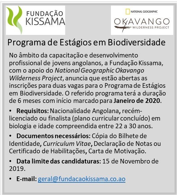 Vacancy with Fundação Kissama for young Angolan biologists interested in a 6 month placement! #Angola #conservation #Africa #biology #biodiversity <a href="/intotheokavango/">Into the Okavango</a>