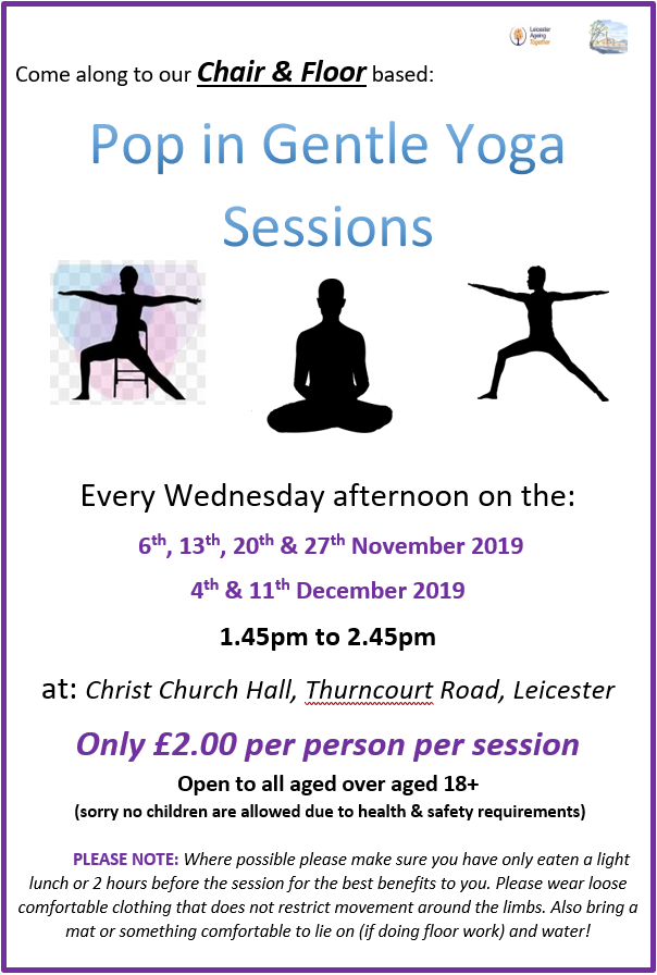 LeicesterAT's tweet photo. Come along to our pop-in gentle yoga sessions (£2) on Wednesday afternoons,  on the 6th, 13th, 20th &amp; 27th November 2019 and 4th &amp; 11th December 2019. Sessions are at 1.45pm to 2.45pm at Christ Church Hall, Thurncourt Road, Leicester. https://t.co/vRTEz6DI4O