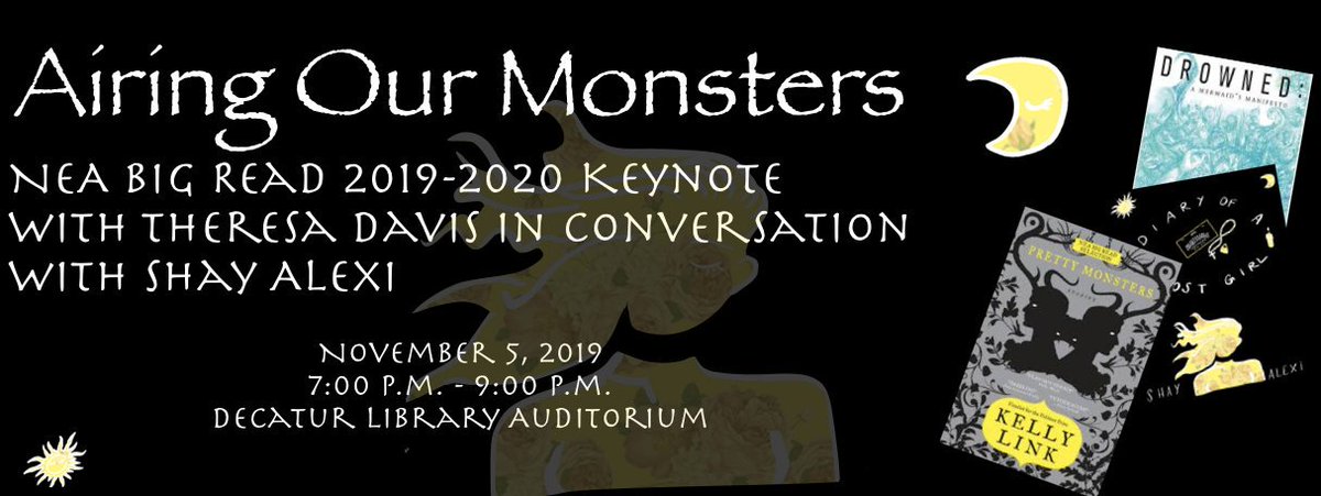 dekalblibrary's tweet image. Join us this evening from 7:00 pm to 9:00 pm as 7 Stages launches their 2019 - 2020 National Endowment for the Arts Big Read program, featuring Kelly Link's Pretty Monsters as their book selection, with a conversation between poets Theresa Davis and Shay Alexi.