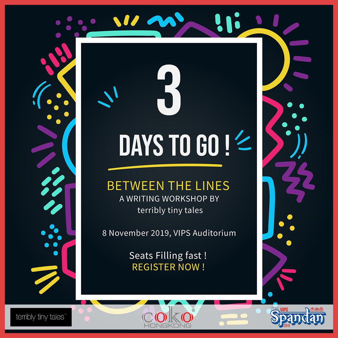 CokoStores's tweet photo. Only 3 days left.
Register now for @terriblytiny's
Work shop!! Hurry!!
https://t.co/NMZoAKBtYK
 #narratewithcoko #expresswithcoko
#VIPSSpandan #VIPSSpandan2019 #SpandanXV #ttt #writers #terriblytinytales #microstories #storytelling #stories #writingcommunity #betweenthelines https://t.co/OFmDgAfeV1
