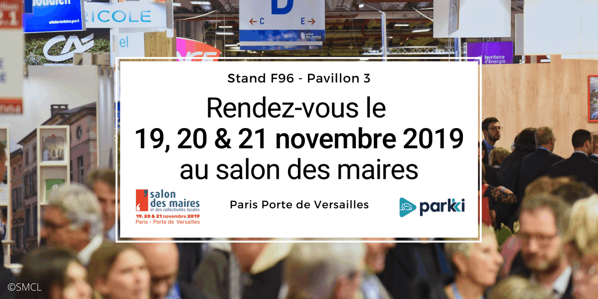 Une fois de plus, Parkki se rend au <a href="/salondesmaires/">Salon des Maires et des Collectivités</a> le 19, 20 &amp; 21 novembre 2019 ‼
Venez nous voir au Pavillon 3 Stand F96 à Paris Porte de Versailles 😉
Faites votre badge visiteur : swll.to/paLCl3
#SMCL #SmartCity