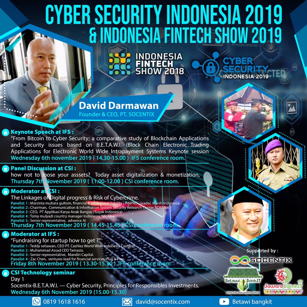 socentix's tweet photo. #CyberSecurityIndonesia2019 #Blockchain #Betawi #Socentix #DavidDarmawan https://t.co/JnHYlra61Y
