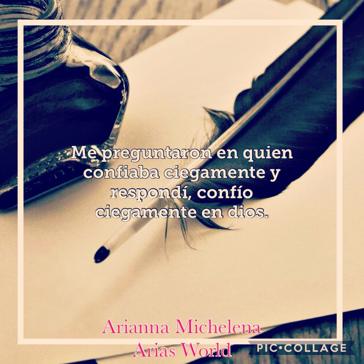 WorldArias's tweet photo. Me preguntaron en quien confiaba ciegamente y respondí, confío ciegamente en dios. #pazinterior #amor #escritosdeamor #escritosdiarios #escritora https://t.co/9giTSqzAjV