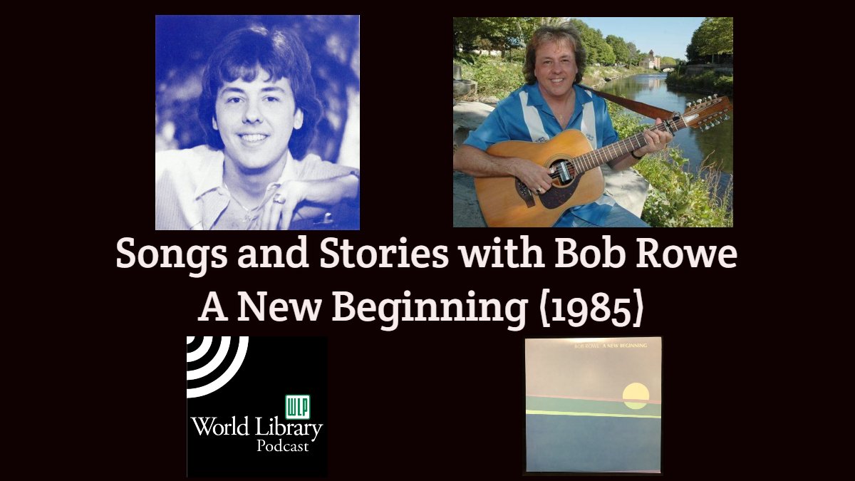 Songs and Stories with Bob Rowe! "A New Beginning" (1985) was his only album with WLP. 
bit.ly/wlpodcast13
#wlpodcast #wlpmusic #bobrowe #anewbeginning