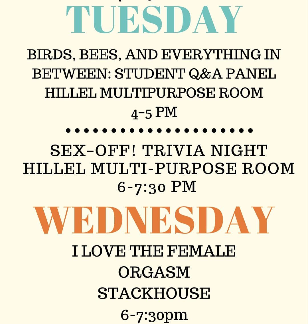 Here are the Sex Week events for the next two days! Come on out and bring your friends! Also, stop by the SHAG table in commons for some goodies!