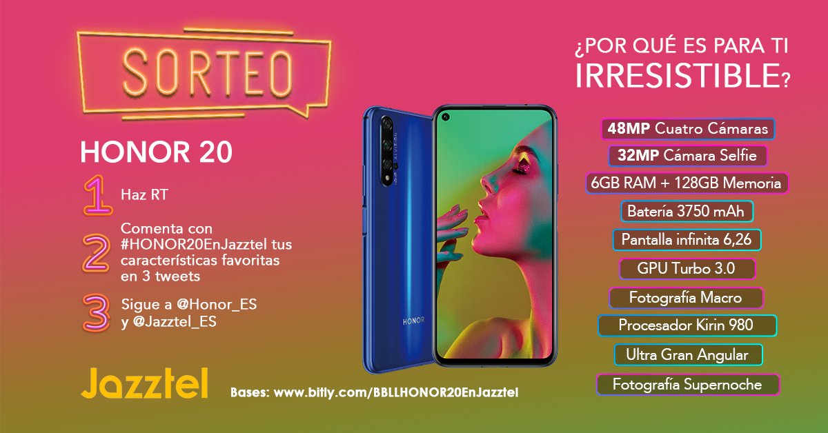 Honor_ES's tweet photo. 🎁SORTEAZO HONOR20🎁
 
1️⃣Haz RT a este tweet
2️⃣Sigue a @honor_es + @jazztel_es
3️⃣Comenta 3 o + tweets con #HONOR20EnJazztel mencionando tus características IRRESISTIBLES de HONOR 20 (👇👁mira la imagen👁👇)
 
🍀¡MUCHA SUERTE!🍀
Puedes pillarlo en https://t.co/bbcVLzLIVn https://t.co/vQ9ARbfs50