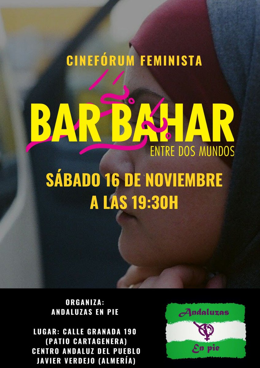 AEP_Almeria's tweet photo. CINEFÓRUM FEMINISTA. El sábado 16 de noviembre a las 19.30h en el CAP Javier Verdejo proyectaremos la película 'BAR BAHAR. ENTRE DOS MUNDOS'. ¡No faltéis! ✊🏾💜#CinefórumFeminista #BarBahar https://t.co/kr5ny53QrT