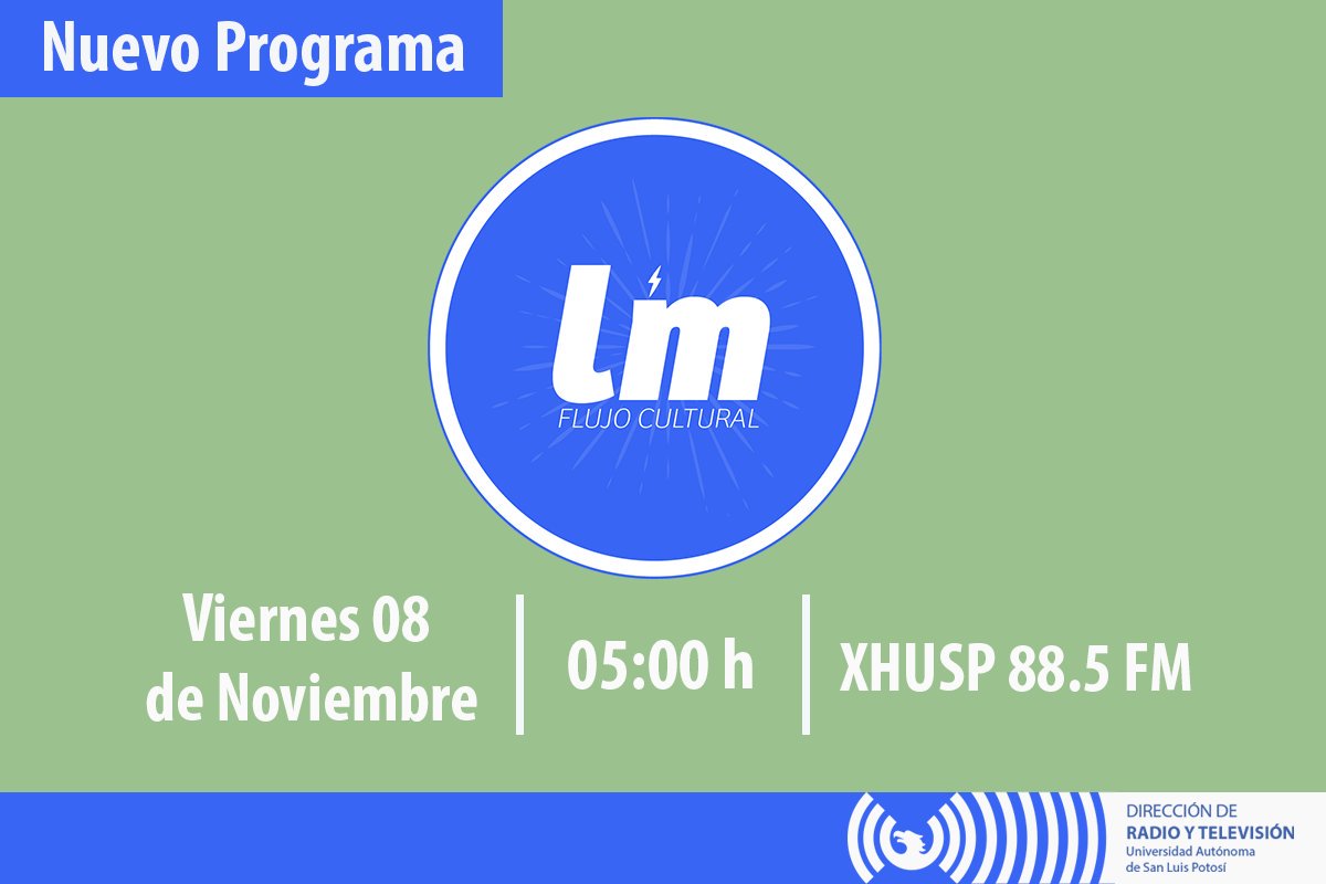 radiotvuaslp's tweet photo. Este viernes se estrena esta nueva propuesta cultural en la barra programática en radio de la #DRTVUASLP
¿Estás preparado para #lumen un programa para dar voz a las manifestaciones artísticas y sus creadores en la ciudad? 🎙👌 https://t.co/mpdVIUIDX9