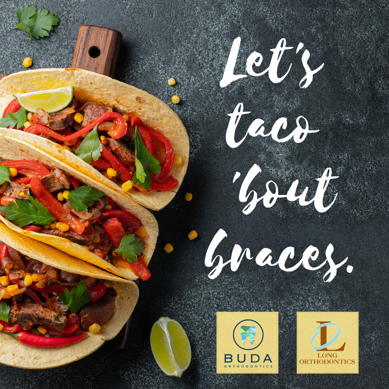 BudaOrtho's tweet photo. Do you think it is time for braces?  Let's taco 'bout it!  Give us a call for a complimentary consultation.  #TacoTuesday

#LongOrthodontics #LongOrtho #Braces #Smile #BudaTX https://t.co/rdmT4GZ9TI