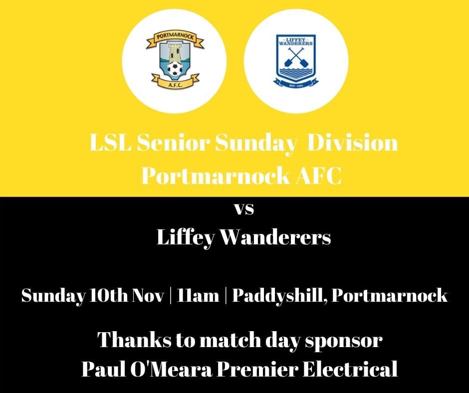 BrianIrwin1's tweet photo. Next Portmarnock Afc home game sponsored by Paul o Meara Premier Electrical this Sunday 11am paddy’s hill. Thanks Paul #lslleague https://t.co/wRRLNKCYuc