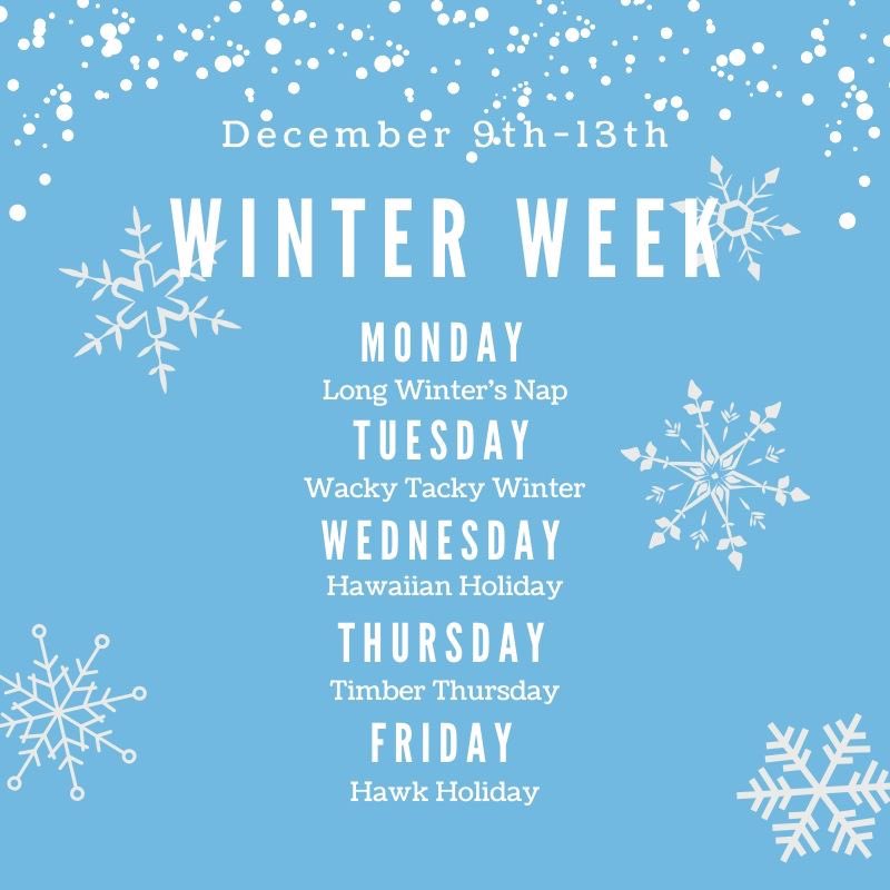 winter week is december 9th-13th!!!