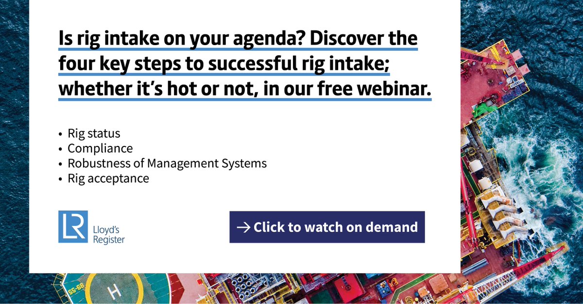 lloydsregister's tweet photo. The #rigintake process can be extensive and unpredictable. Our #webinar provides you with the key steps to help you successfully and cost effectively tender, select and accept a rig onto contract whether it’s non-operational or hot.
https://t.co/wCMYXE3mpk https://t.co/59Yck2bwQX