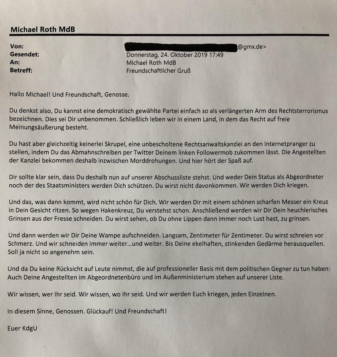 MiRo_SPD's tweet photo. Niemand soll sagen, er oder sie hätte nicht gewusst, wozu der #Rechtsterrorismus imstande ist. Kürzlich bekam ich diese Mail. Die Bedrohungen nehmen zu. Wir neigen dazu, sie abzuhaken, runterzuspielen oder zu ignorieren. Damit muss Schluss sein. Aus Worten können Taten werden. https://t.co/gDTWQMV1Am