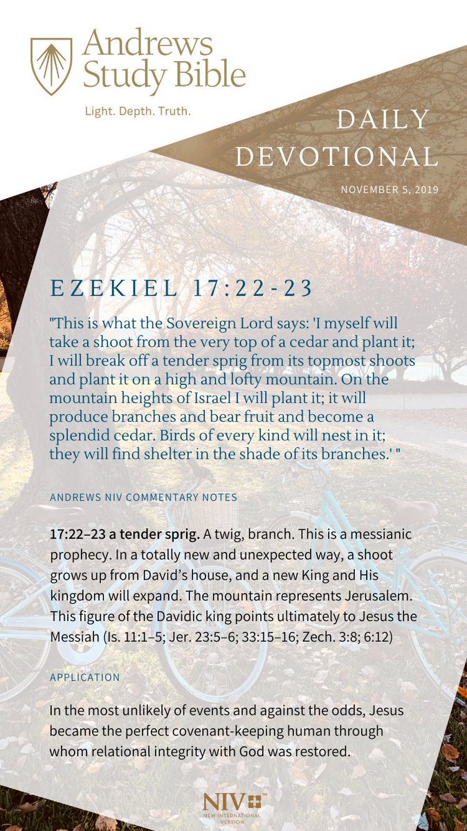 AndrewsBible's tweet photo. Tuesday devotional from Ezekiel 17:22-23

#TransformationTuesday #devotional #Ezekiel #andrewsstudybible #asbdevotional #dailydevotional #niv #newinternationalversion #nivbible #bible #lightdepthtruth #andrewsuniversity #andrewsuniversitypress #adventist #adventistchurch #sda https://t.co/yCy4vNBxIo