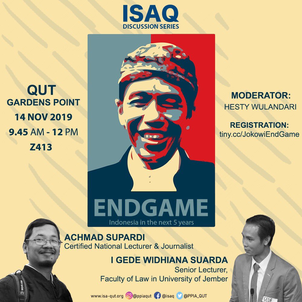 ISAQ Discussion Series:
END GAME, Indonesia in the next 5 years.

Registration Link: tiny.cc/JokowiEndGame