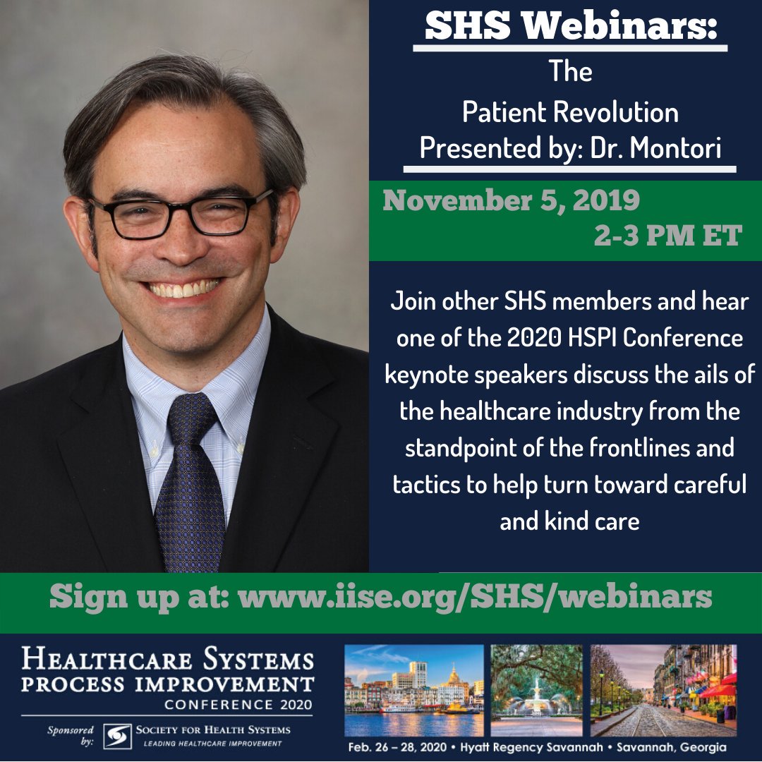 Don't miss out on this #HSPI2020 webinar event, "The Patient Revolution," 2 p.m. ET TODAY Nov. 5, presented by one of the keynote speakers for the upcoming #Healthcare Systems Process Improvement Conference. This webinar is open to all. Register for FREE: link.iise.org/shswebinar_nov5